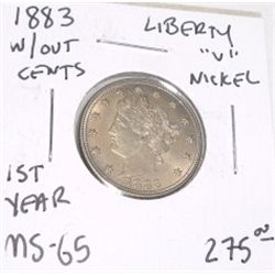 1883 W/OUT CENTS LIBERTY "V" NICKEL *EXTREMELY RARE MS-65 HIGH GRADE* RED BOOK VALUE IS $275.00+!!