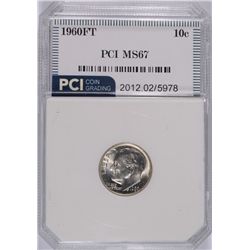 1960 ROOSEVELT DIME, PCI MS-67 FULL TORCH! LISTS FOR $350.00