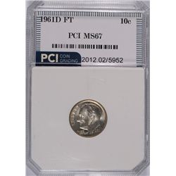 1961-D ROOSEVELT DIME, PCI MS-67 FULL TORCH! LISTS FOR $880.00