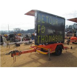 ADDCO DOT ELECTRONIC SIGN MESSAGE BOARD, S/N 586528, SOLAR ASSIST