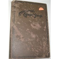1922 BOOK *RODEHEAVER'S GOSPEL SONGS* BY HOMER A. RODEHEAVER!! BOOK CAME OUT OF SAFE!!