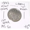 Image 1 : 1883 W/OUT CENTS *1ST YEAR* LIBERTY "V" NICKEL *RARE MS-60 HIGH GRADE* RED BOOK VALUE IS $45.00+!!