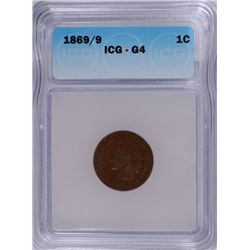 1869/9 INDIAN CENT ICG G-4 KEY OVERDATE