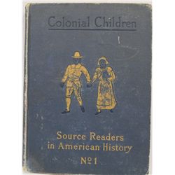 1903 Colonial Children Book - Albert Bushnell Hart