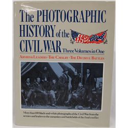 The Photographic History of the Civil War Book