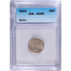1916 BARBER DIME, ICG AU-50 NICE!