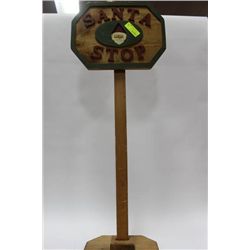 SANTA STOP WOOD SIGN
