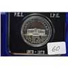 Image 1 : 1973 Canadian P.E.I Canadian dollar coin commemorating 100 years