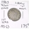 Image 1 : 1883 W/OUT CENTS *1ST YEAR* LIBERTY "V" NICKEL *RARE EXTRA FINE GRADE* RED BOOK VALUE IS $17.00+!!