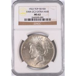 1922 PEACE DOLLAR NGC MS-62 (VAM-2C2/EXTRA HAIR)