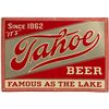 Image 1 : Tahoe Beer, Famous As The Lake Sign
