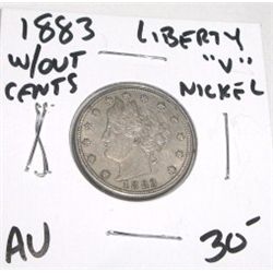 1883 *1ST YEAR* LIBERTY "V" NICKEL *RARE AU HIGH GRADE* RED BOOK VALUE IS $30.00+!! COIN CAME OUT OF