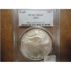 2003 AMERICAN SILVER EAGLE PCGS MS69 SOME TONING