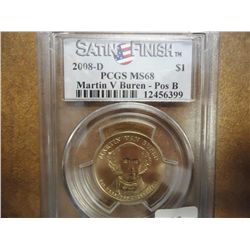 2008-D VAN BUREN DOLLAR PCGS MS68 POS. B