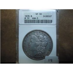 1878 8TF VAM-3 MORGAN SILVER DOLLAR ANACS VF30