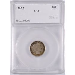 1892-S BARBER DIME, SEGS FINE-12