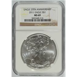 2011 25TH ANNIVERSARY SILVER AMERICAN EAGLE NGC MS-69