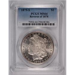 1879-S MORGAN DOLLAR PCGS MS64 REVERSE OF 78
