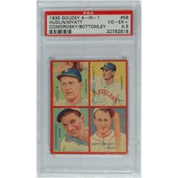 1935 GOUDEY 4 - IN - 1  #5B  HUDLIN/MYATT COMOROSKY/BOTTOMLEY PSA VG - EX+ 4.5.