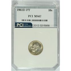 1961-D ROOSEVELT DIME, PCI MS-67 FULL TORCH! LISTS FOR $880.00