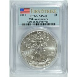 2011 AMERICAN SILVER EAGLE 25th  ANNIVERSARY ) PCGS MS-70 FIRST STRIKE!