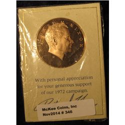 346. 1972 Richard Nixon Bronze Proof Support Medal in original holder.