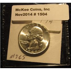 1504. 1949 P Washington Quarter. BU. Book Value is $40.00.