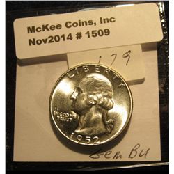 1509. 1952 P Washington Quarter. BU. Book Value is $28.00