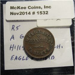 1532. 1863 Civil War Token. Farnams Bronchial Tablets. A. Gleason Hillsdale, Mich. Eagle & Shield.