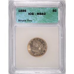 1886 LIBERTY NICKEL, ICG MS-62, MINT ERROR "STRIKE THRU"