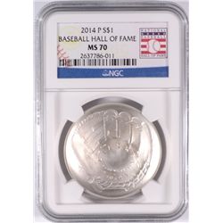 2014 BASEBALL HALL OF FAME SILVER DOLLAR, NGC MS-70!  WOW!!