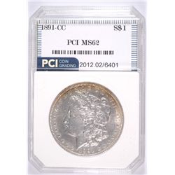 1891-CC MORGAN SILVER DOLLAR, PCI  MS-62