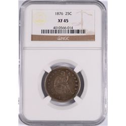 1876 SEATED QUARTER NGC XF-45