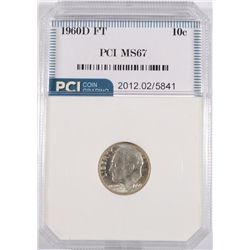 1960-D ROOSEVELT DIME, PCI MS-67 FULL TORCH! LISTS FOR $525.00