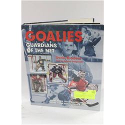 BOOK OF HOCKEY GOALIES OVER 500 PHOTOGRAPHS