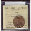 Image 1 : 1918 1¢ ICCS MS65RD.  95% red and gem lustre.