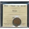 Image 1 : Nfld 1944c 1¢ ICCS MS60.