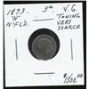 Image 1 : Nfld 1873H 5¢ VG for grade.  Very scarce.
