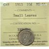 1913 10¢ Sml Lvs ICCS MS64.