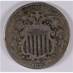 1876 SHIELD NICKEL, VF
