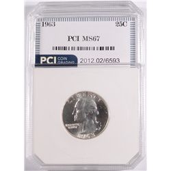 1963 WASHINGTON QUARTER, PCI MS-67  TRENDS FOR $2500.00