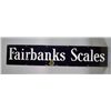 Image 1 : Fairbanks Scales Porcelain Sign