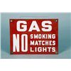 Image 1 : No Smoking Porcelain Gas Station Sign.