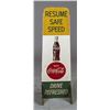 Image 1 : Coca Cola Slow School Zone/Drive Refreshed Sign