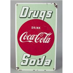 Drink Coca Cola Drugs Soda Porcelain Sign