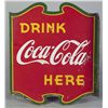 Image 2 : Drink Coca Cola Here Porcelain Flange Sign