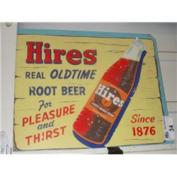TIN HIRES REAL OLD TIME ROOTBEER FOR PLEASURE AND THIRST ADVERTISEMENT SIGN