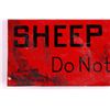 Image 4 : U.S. Forest Service Sign and Sheep Brand This is a