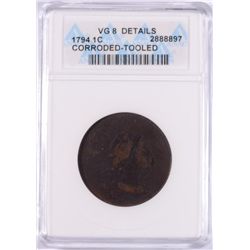 1794 LARGE CENT ANACS VG-8 DETAILS