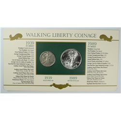 1939 WALKING LIBERTY HALF DOLLAR & 1989 SILVER AMERICAN EAGLE